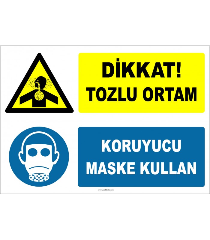 ZY2817 - Dikkat! Tozlu Ortam, Koruyucu Maske Kullan