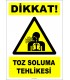 ZY2821 - Dikkat! Toz Soluma Tehlikesi