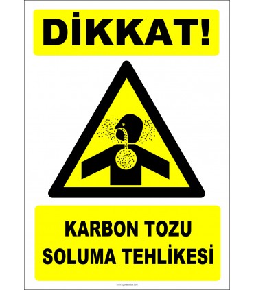 ZY2839 - Dikkat! Karbon Tozu Soluma Tehlikesi