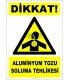 ZY2846 - Dikkat! Aluminyum Tozu Soluma Tehlikesi