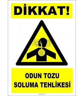 ZY2851 - Dikkat! Odun Tozu Soluma Tehlikesi