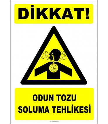 ZY2851 - Dikkat! Odun Tozu Soluma Tehlikesi