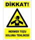 ZY2856 - Dikkat! Mermer Tozu Soluma Tehlikesi