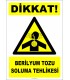 ZY2860 - Dikkat! Berilyum Tozu Soluma Tehlikesi