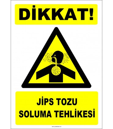 ZY2867 - Dikkat! Jips Tozu Soluma Tehlikesi