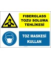 ZY2882 - Fiberglass Tozu Soluma Tehlikesi, Toz Maskesi Kullan