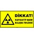 ZY2920 - ISO 7010 Dikkat! Radyoaktif Madde Bulaşma Tehlikesi