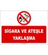 ZY2710 - Sigara ve Ateşle Yaklaşma