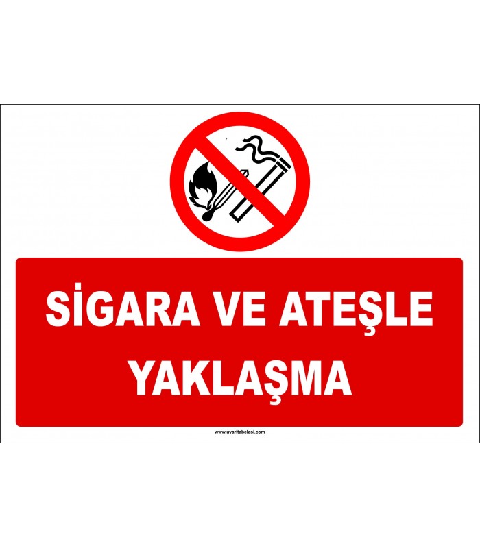 ZY2710 - Sigara ve Ateşle Yaklaşma