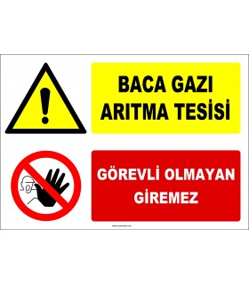 ZY2936 - Baca Gazı Arıtma Tesisi, Görevli Olmayan Giremez