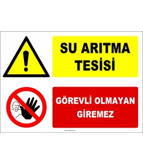 ZY2937 - Su Arıtma Tesisi, Görevli Olmayan Giremez