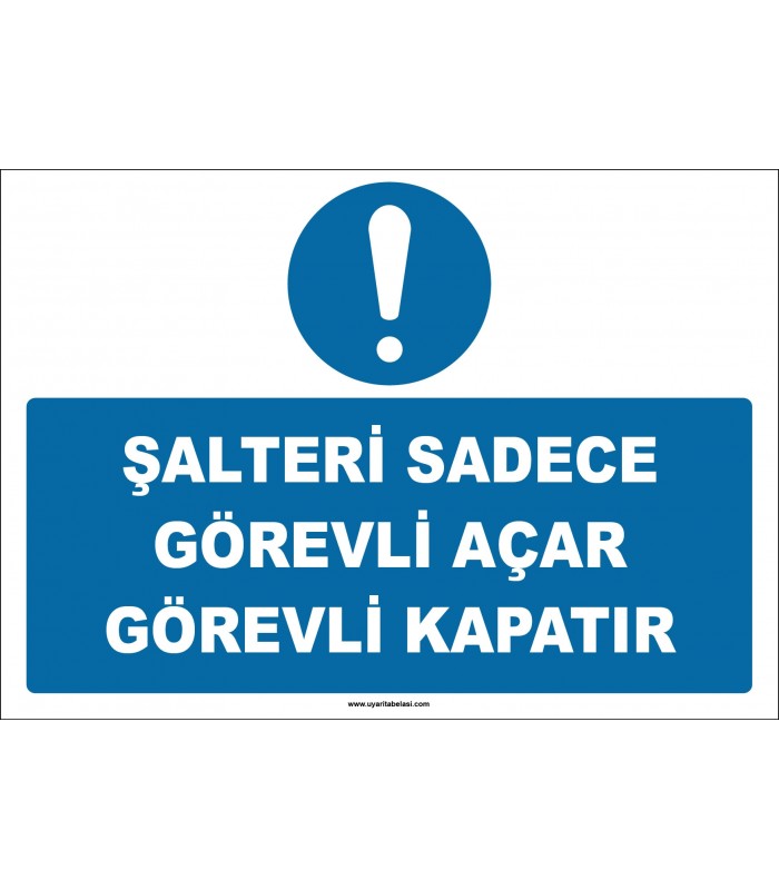 ZY2945 - Şalteri Sadece Görevli Açar, Görevli Kapatır