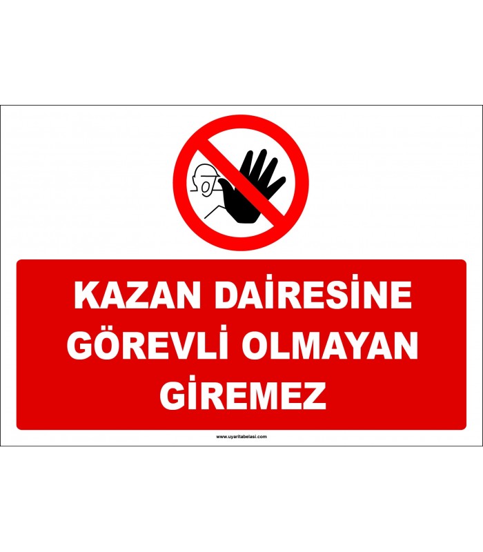 ZY2946 - Kazan Dairesine Görevli Olmayan Giremez