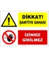 ZY2949 - Dikkat! Şantiye Sahası, İzinsiz Girilmez