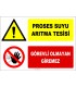 ZY2950 - Proses Suyu Arıtma Tesisi, Görevli Olmayan Giremez