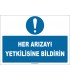 ZY2956 - Her Arızayı Yetkilisine Bildirin