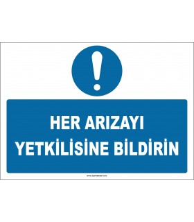 ZY2956 - Her Arızayı Yetkilisine Bildirin