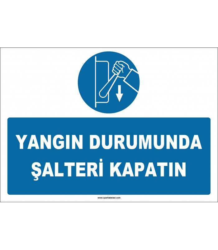 ZY2990 - Yangın Durumunda Şalteri Kapatın