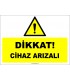 ZY3022 - Dikkat! Cihaz Arızalı