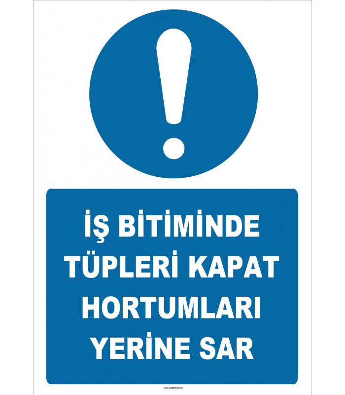 ZY3029 - İş Bitiminde Tüpleri Kapat, Hortumları Yerine Sar