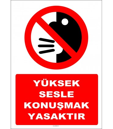ZY3037 - Yüksek sesle konuşmak yasaktır