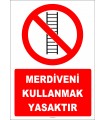 ZY3066 - Merdiveni Kullanmak Yasaktır