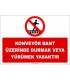 ZY3087 - Konveyör Bant Üzerinde Durmak Yürümek Tehlikeli ve Yasaktır