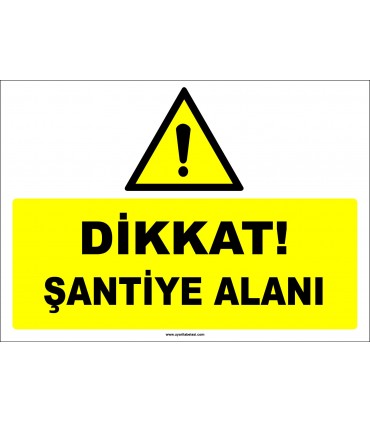 ZY3089 - Dikkat! Şantiye Alanı