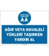 ZY3115 - Ağır veya Havaleli Yükleri Taşırken Yardım Al