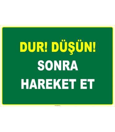 EF1001 - Dur! Düşün! Sonra Hareket Et