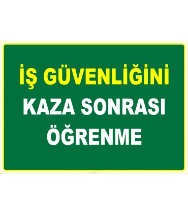 EF1005 - İş Güvenliğini Kaza Sonrası Öğrenme