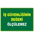 EF1008 - İş Güvenliğinin Değeri Ölçülemez