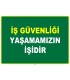 EF1009 - İş Güvenliği Yaşamamızın İşidir