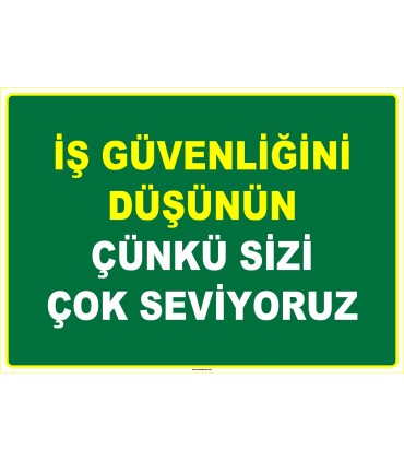 EF1011 - İş Güvenliğini Düşünün, Çünkü Sizi Çok Seviyoruz