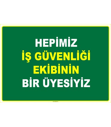 EF1013 - Hepimiz İş Güvenliği Ekibinin Üyesiyiz