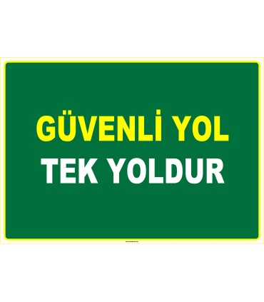 EF1015 - Güvenli Yol, Tek Yoldur