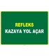 EF1021 - Refleks Kazaya Yol Açar