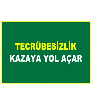 EF1026 - Tecrübesizlik Kazaya Yol Açar