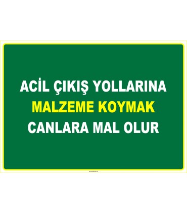 EF1034 - Acil Çıkış Yollarına Malzeme Koymak Canlara Mal Olur