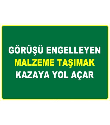 EF1037 - Görüşü Engelleyen Malzeme Taşımak Kazaya Yol Açar