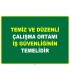 EF1045 - Temiz ve Düzenli Çalışma Ortamı İş Güvenliğinin Temelidir