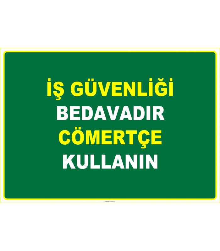EF1046 - İş Güvenliği Bedavadır, Cömertçe Kullanın