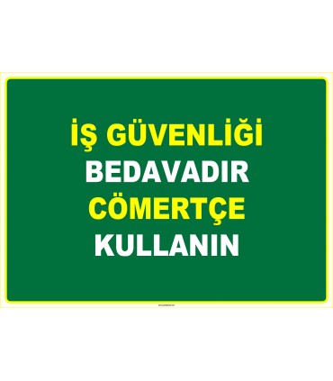 EF1046 - İş Güvenliği Bedavadır, Cömertçe Kullanın