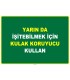 EF1048 - Yarın Da İşitebilmek İçin, Kulak Koruyucu Kullan