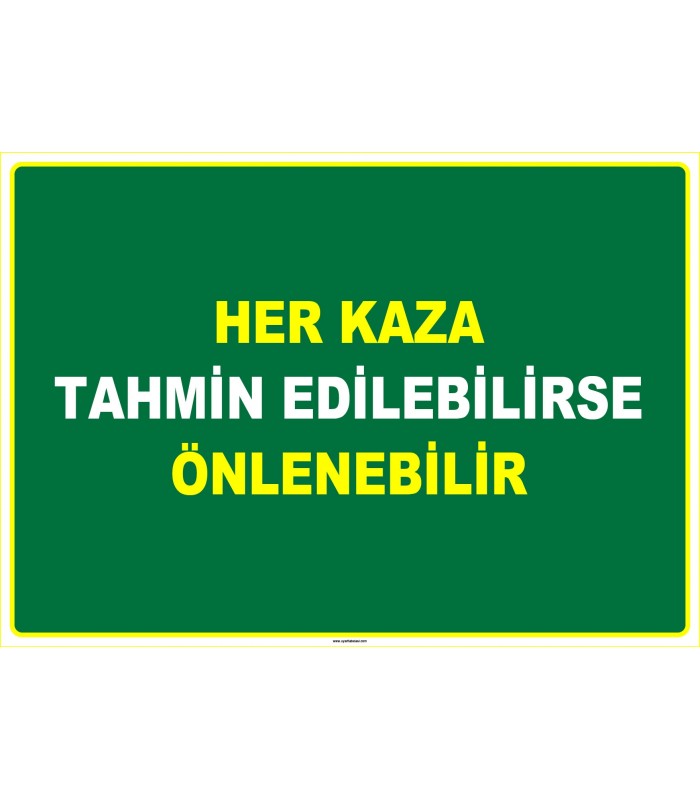 EF1050 - Her Kaza Tahmin Edilebilirse Önlenebilir