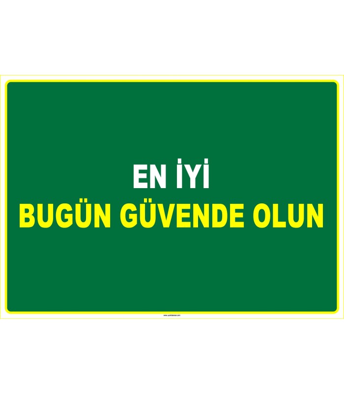 EF1054 - En İyi Bugün Güvende Olun