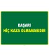 EF1056 - Başarı Hiç Kaza Olmamasıdır