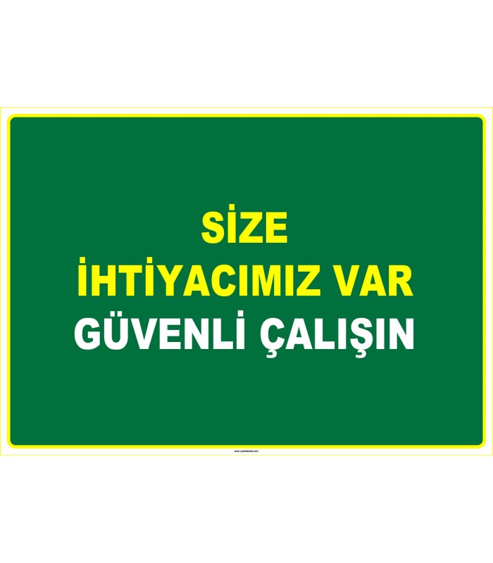 EF1059 - Size İhtiyacımız Var, Güvenli Çalışın