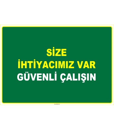 EF1059 - Size İhtiyacımız Var, Güvenli Çalışın