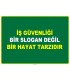 EF1082 - İş Güvenliği Bir Slogan Değil, Bir Hayat Tarzıdır